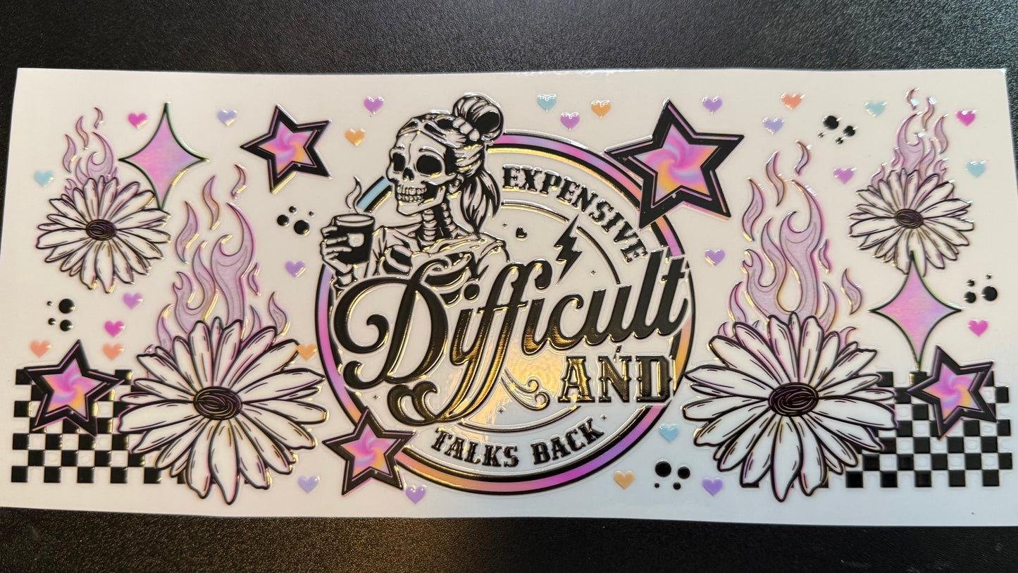 Expensive + Difficult