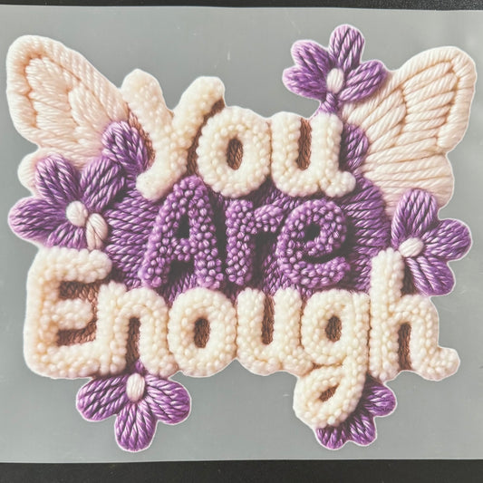 You are Enough/Faux Yarn