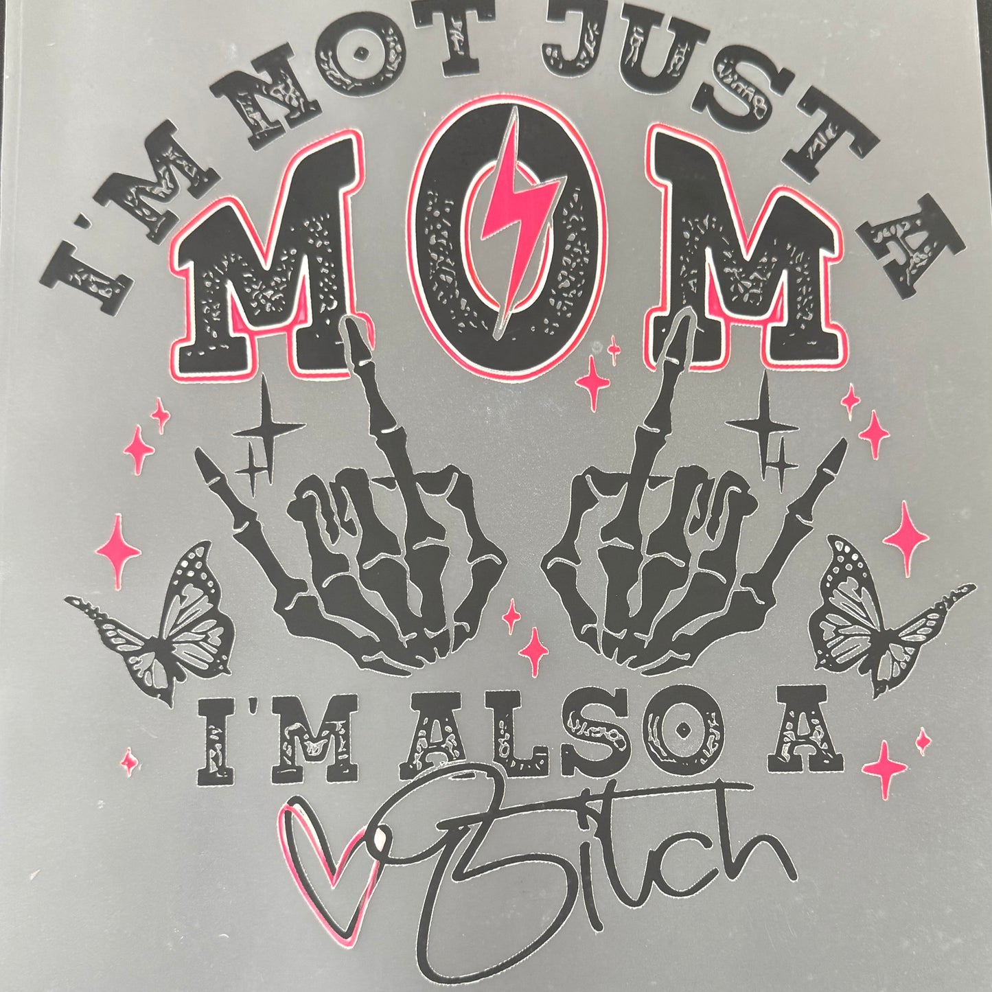 I’m also a Bitch