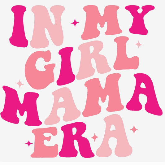 Girl Mama Era