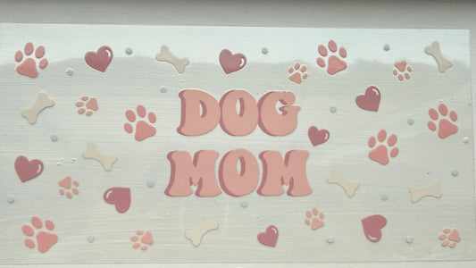 Dog Mom