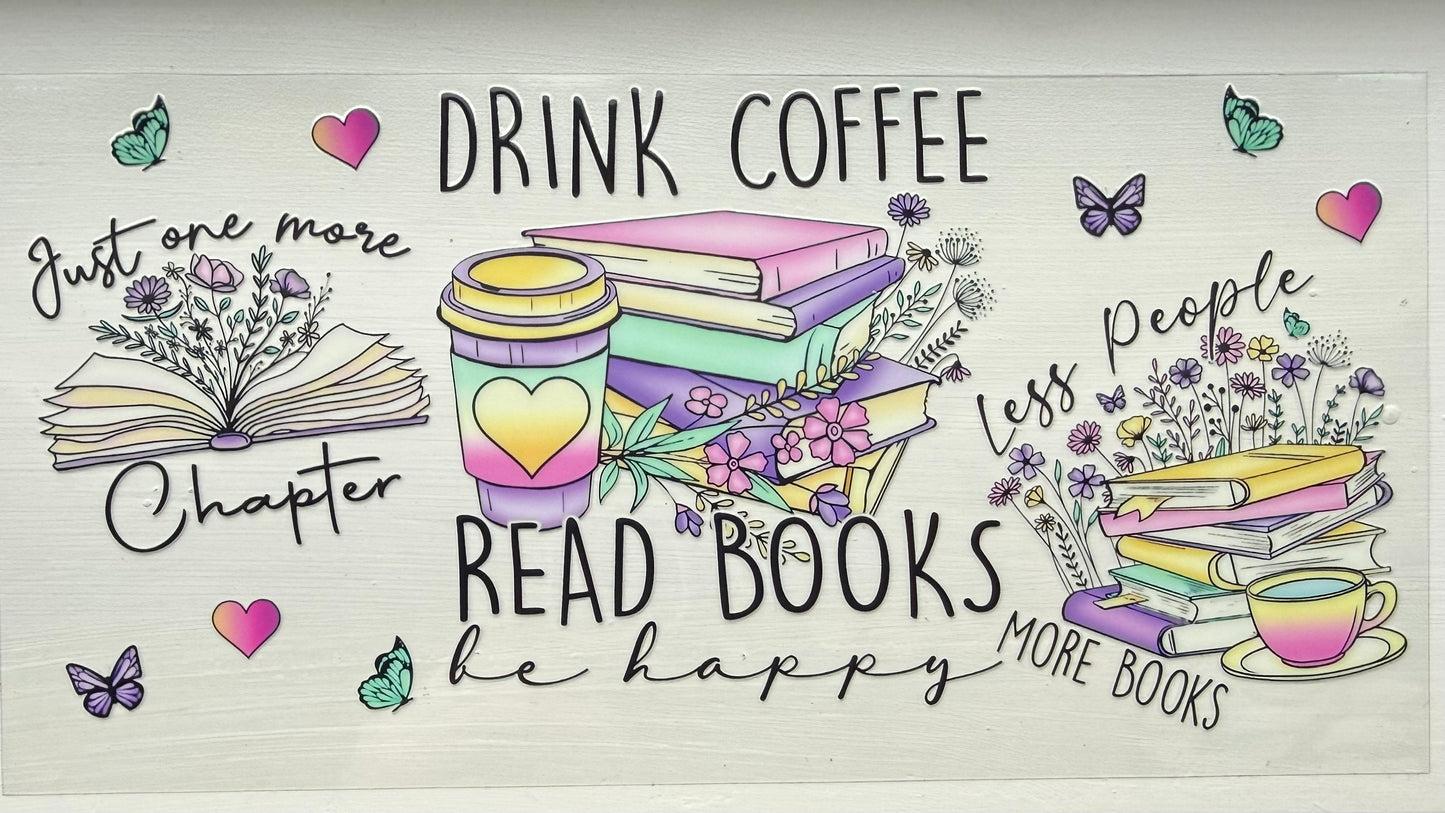 Drink Coffee Read Books