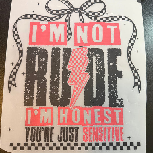 I'm Not Rude