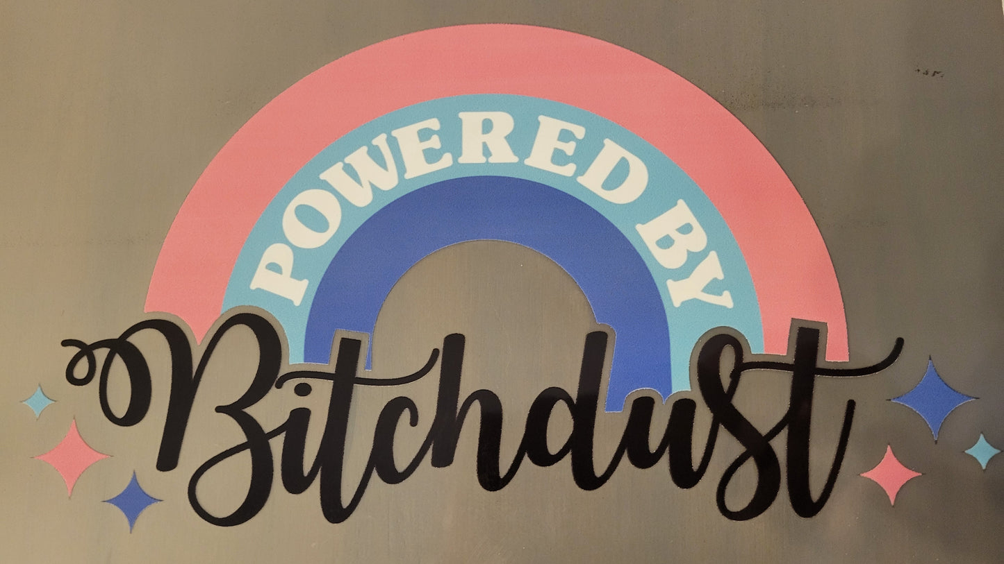 Powered by Bitchdust